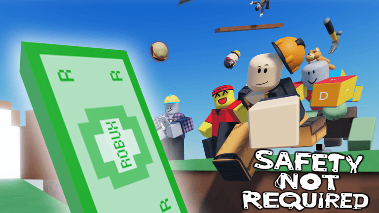 Safety NOT Required!